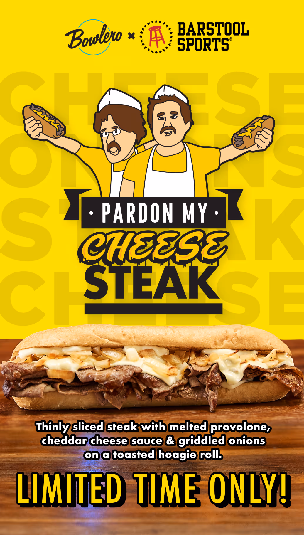 Pardon My Cheesesteak featured on a Bowlero menu.